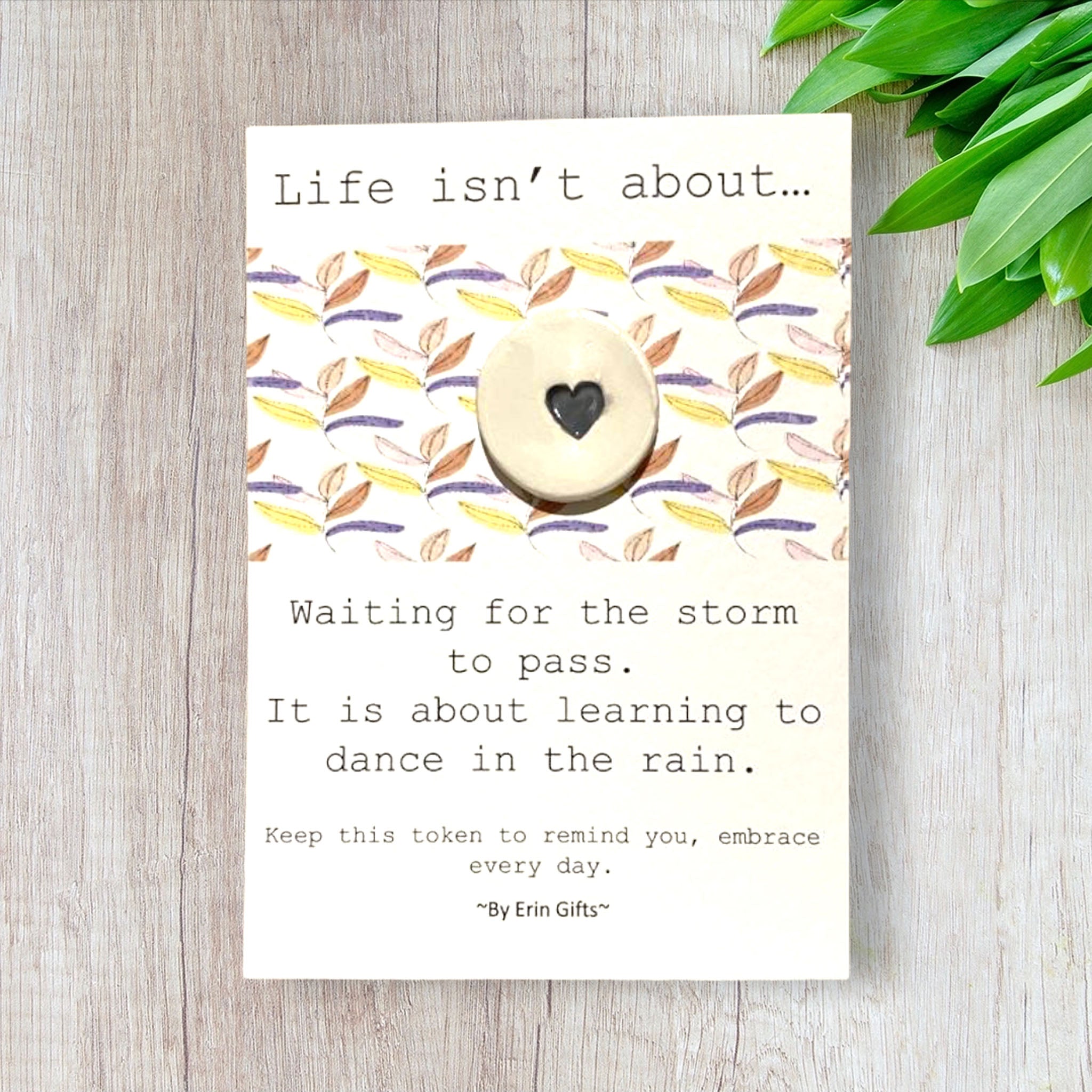 Life isn't About... Ceramic Wish Token and Card